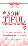 Valentines Day Minis <3 | Fri Jan 24th & Sat Jan 25th